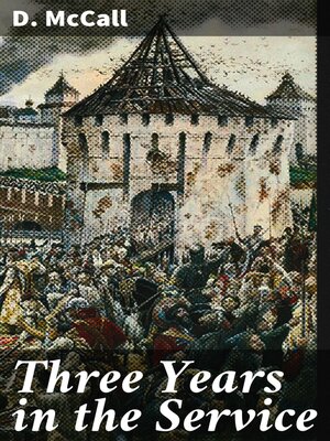 cover image of Three Years in the Service